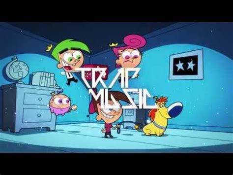 The Fairly OddParents Theme Song (RemixManiacs Trap Remix).